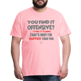 You Find It Offensive Shirt, Offensive Shirt, Adult Humor, Offensive SVG, Offensive T-Shirt, Insult Shirt, Funny Shirt, Fuck You, Funny Sayings, Gift For Him, Gift For Her, Offensive T Shirt, Gift For Dad - pink