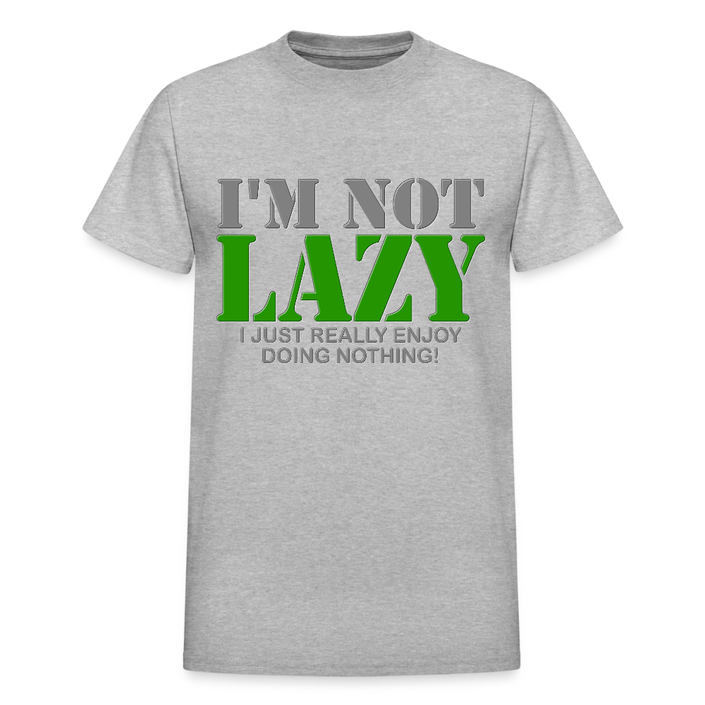 I'm Not Lazy Shirt, I Just Really Enjoy Doing Nothing Shirt, Lazy Shirt, Funny Cool Shirt Gift, Gift Idea For Lazy Kids Teenagers Men Women - heather gray
