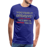 You Find It Offensive Shirt, Offensive Shirt, Adult Humor, Offensive SVG, Offensive T-Shirt, Insult Shirt, Funny Shirt, Fuck You, Funny Sayings, Gift For Him, Gift For Her, Offensive T Shirt, Gift For Dad - royal blue