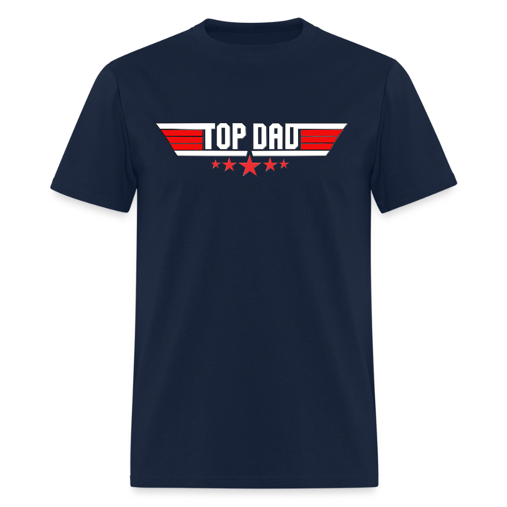 Top Dad Shirt, Top Dad T-Shirt, Fathers Day Gift, Gift For Dad, Funny Dad Shirt, Gift For Husband, Best Dad Shirt, Fathers Day Gift Idea - navy