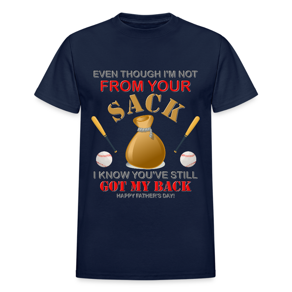 Even Though I'm not From Your Sack, I Know You've Still Got My Back, Happy Father's Day, Stepdad, Stepson, Stepdaughter, Fathers Day Gift - navy