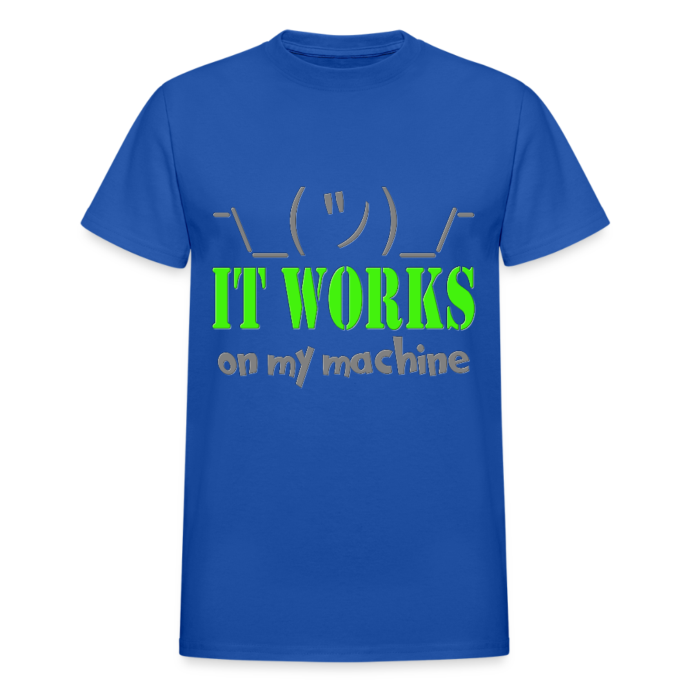 It works on my Machine Shirt, Funny Coding Shirt, Programming Gift Shirt, For Him Her Tee Shirt T-Shirt - royal blue