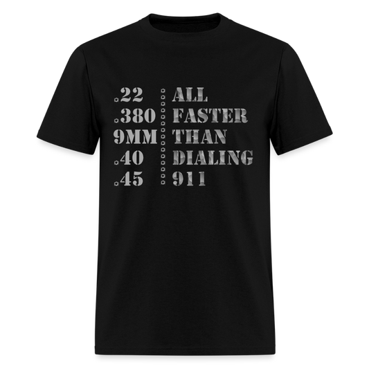 22 380 9mm 40 45 Gun Shirt, All Faster Than Dialing 911, Gun Lover Shirt, Long Range Shooting Shirt, Rifle Shirt, Bullet Hole Shirt,  Gun Lover Gift,  Bullet Gun Shirt, Funny Bullet Gun, Gun Lover, - black