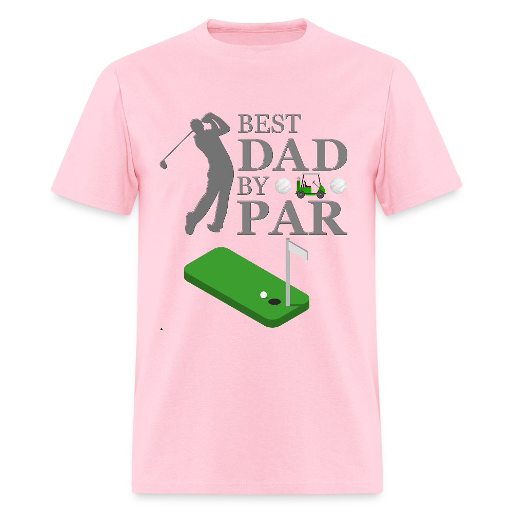Best Dad By, Par Golfer Dad, Worlds Best Golf, Golfer, Golf, Golf Dad Birthday, Golf Dad Gifts, Golf Dad Shirt, Golf Dad Present, - pink