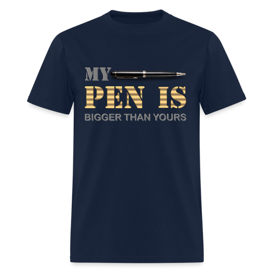 My Pen Is Bigger Than Yours Shirt, Funny Penis Shirt, Sex Saying Quote Gift Idea Tee T-Shirt, Valentines Day Gift For Him, Adult Humor, The Shocker Symbol - navy