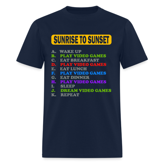 Sunrise to Sunset Video Games Shirt, Gaming Shirt, My Perfect Day T-Shirt, Funny Cool Gamer Shirt, Geek Nerd Shirt - navy