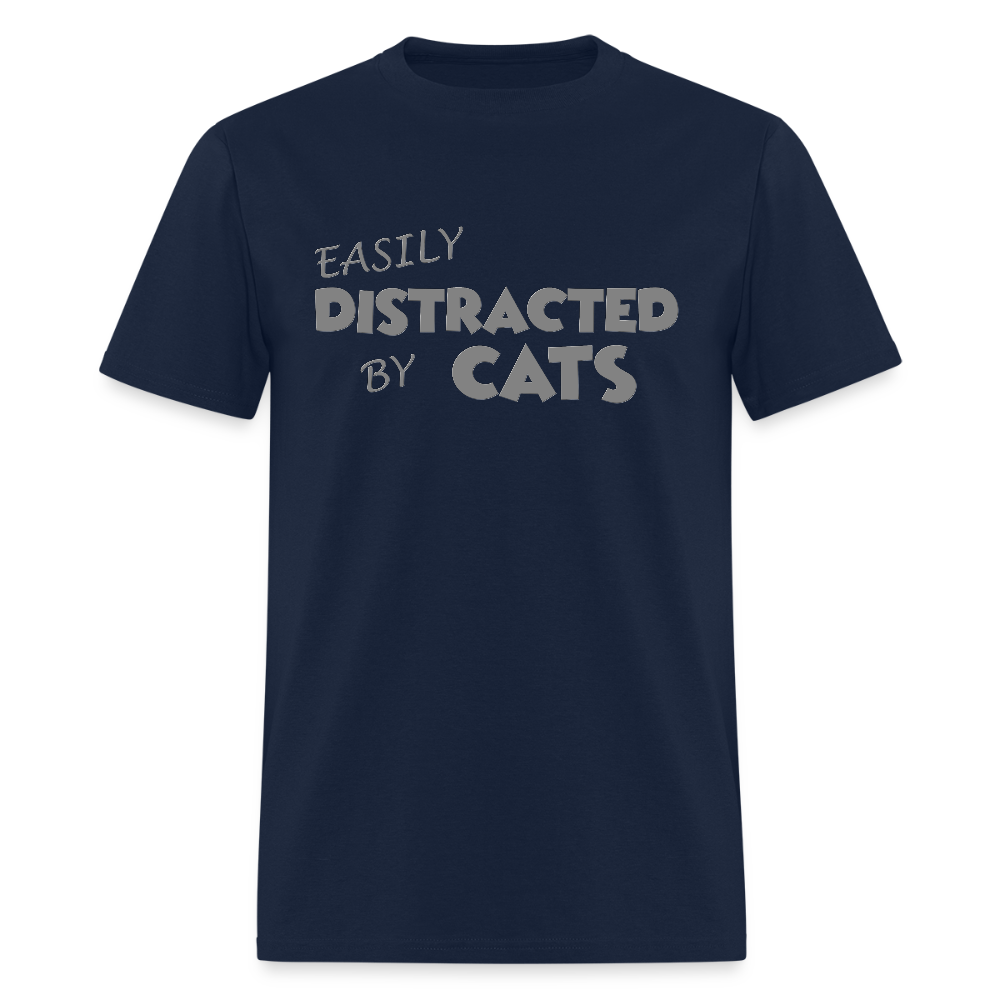 Easily Distracted By Cats Shirt, Cat Lover Shirt, Cat Lover T-Shirt, Funny Cat Shirt, Cat Saying Shirt, Cat Slogan Shirt, Cat Tee - navy