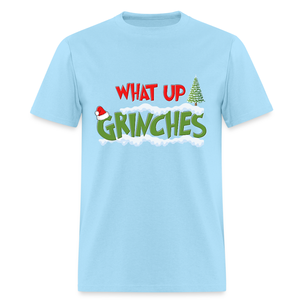 Christmas Gifts, What Up Grinches Shirt, Holiday Party, Funny Christmas Shirt, Family Christmas Shirts, Funny Holiday - powder blue