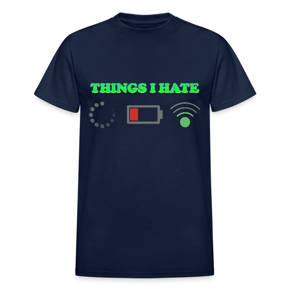 Things I Hate Shirt, Buffering Shirt, Dead Battery Shirt, Weak Wifi Signal Shirt, Funny Shirt, Gift Idea For Him Her - navy