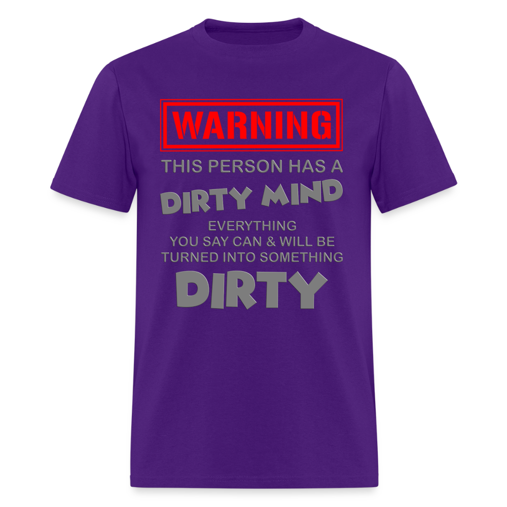 Warning Shirt, This Person Has A Dirty Mind, Adult Humor Shirt, The shocker symbol t-shirt, Inappropriate adult sexual humor, Funny Saying, Funny Phrase, Sarcastic Shirt, - purple
