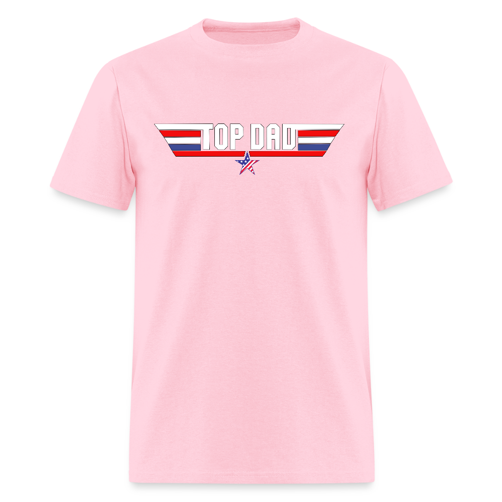 Fathers Day Gift, Top Dad Shirt, Top Dad T-Shirt, Gift For Dad, Funny Dad Shirt, Gift For Husband, Best Dad Shirt, Fathers Day Gift Idea - pink