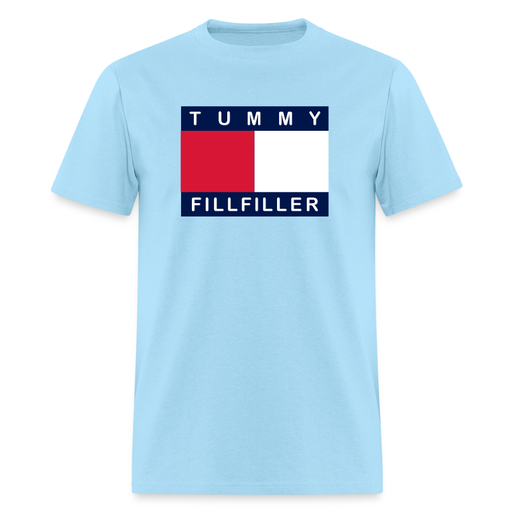 Tummy Fillfiller Shirt, Funny Foodie Shirt, Tummy Fillfiller, Food Shirt, Foodie Shirt, Funny Shirt, Sarcastic Shirt, Foodie Gift, Food Gift - powder blue