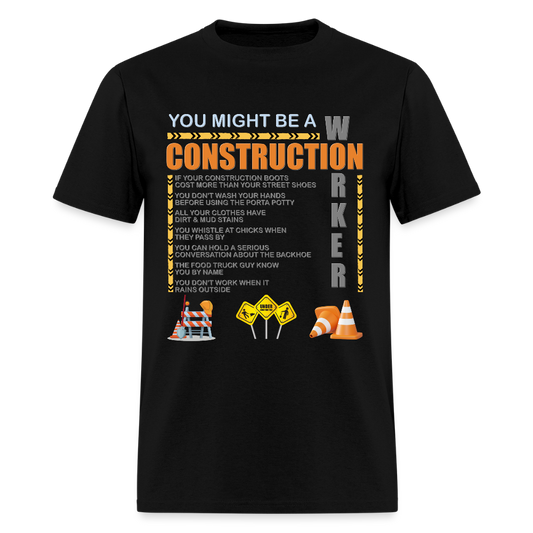 Construction Gift, Construction Crew, Construction Worker, You Might Be A, Construction Party, Construction Manager, Engineering Shirt, Dump Truck Shirt, Construction Theme, Funny Dad Shirt, Fathers Day Shirt - black