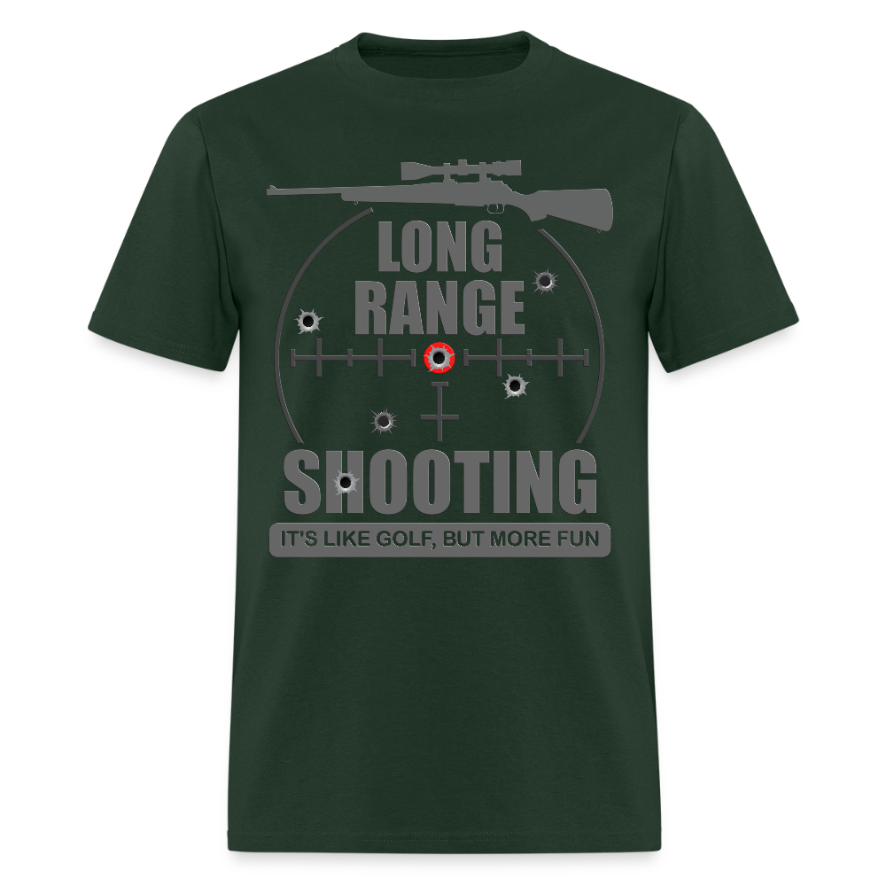 Long Range Shooting Shirt, Rifle Shirt, It's Like Golf But More Fun, Bullet Hole Shirt,  Gun Lover Gift,  Bullet Gun Shirt, Funny Bullet Gun, Gun Lover, Veteran Gift, Pew T-shirt. - forest green