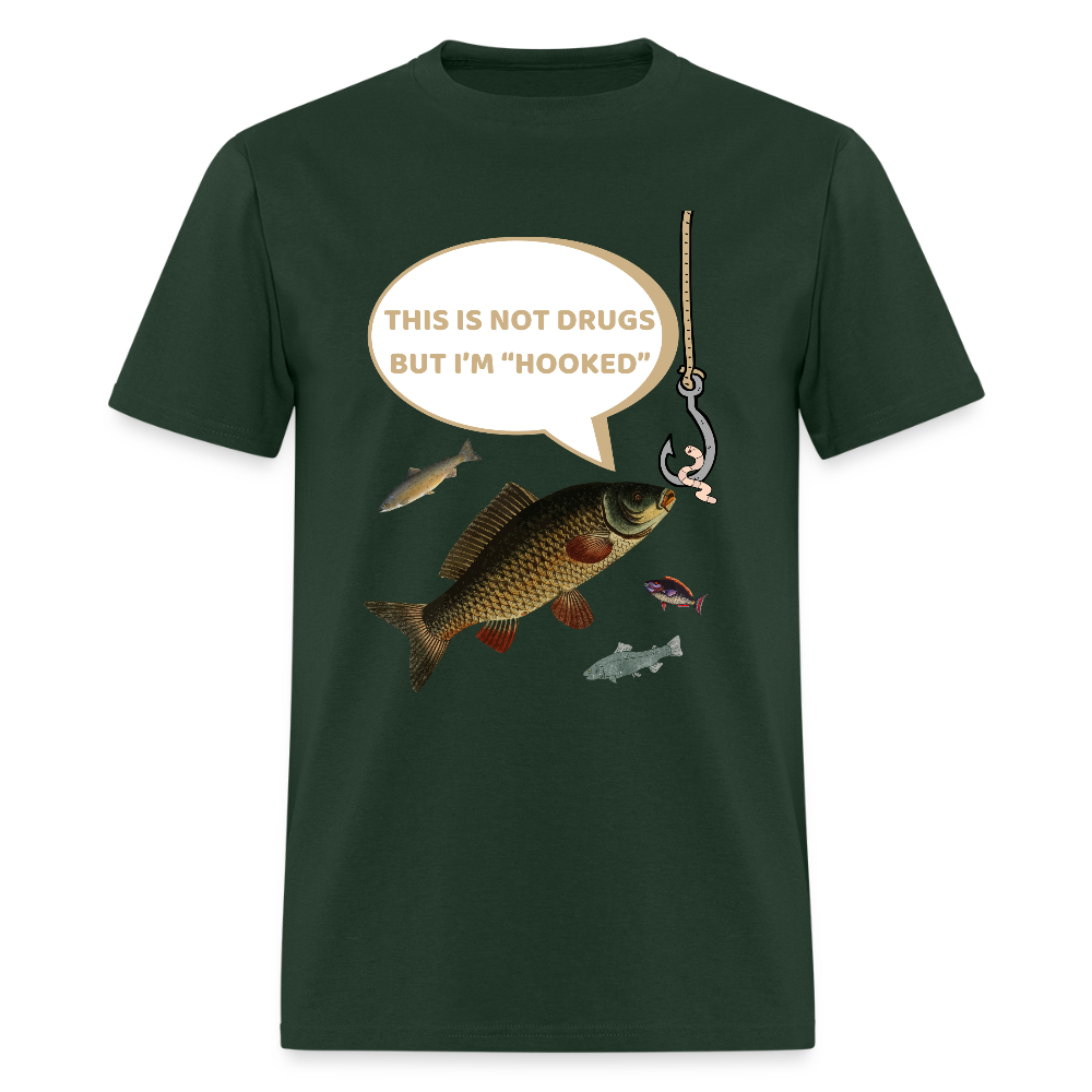 Funny Fishing Shirt, This is Not Drugs But I'm Hooked T-Shirt, Lake Lover Shirt, Cool Tee Men Daddy Dad Shirt, Fathers Day Fishing - forest green