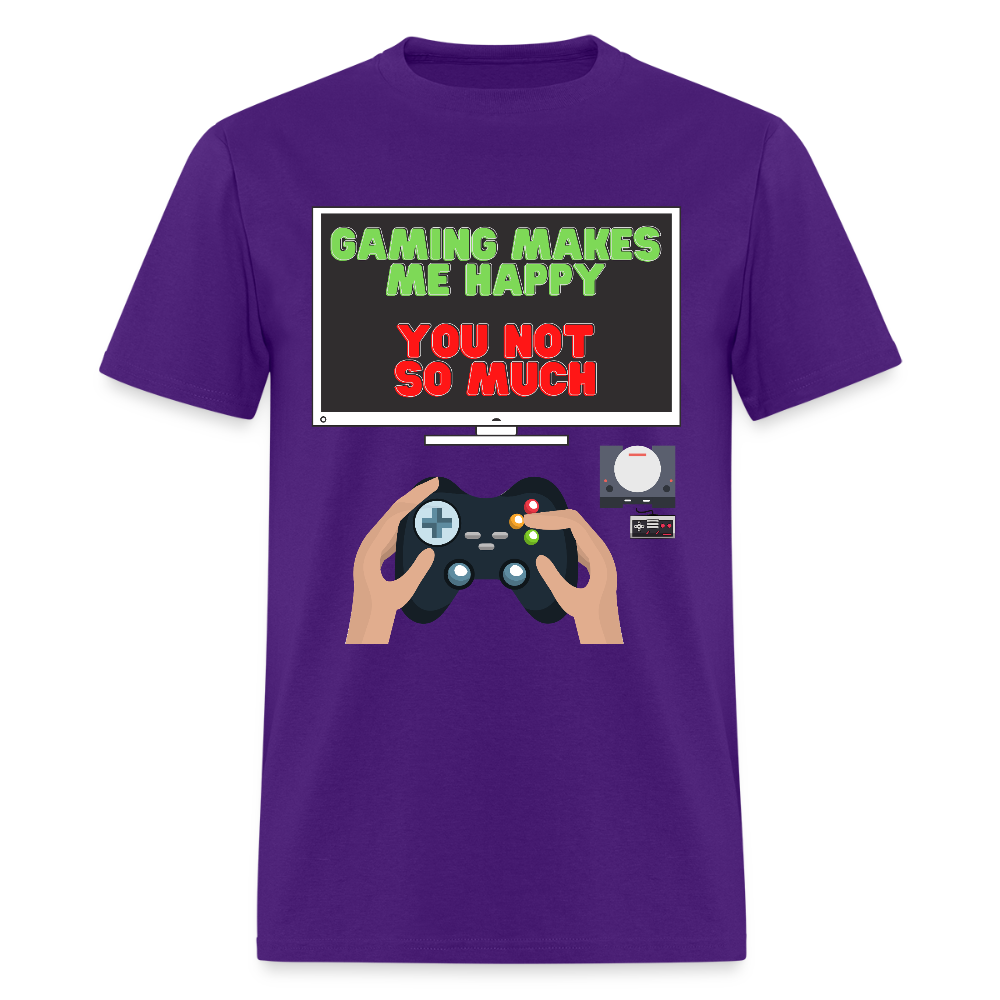 Gaming Makes Me Happy You Not So Much Shirt, Gaming Shirt, Gift For Gamer, Video Game Lover, Gaming T-Shirt - purple