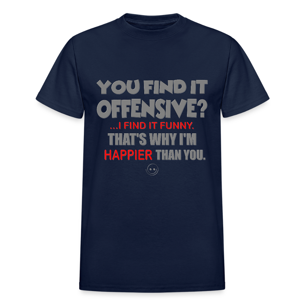 You Find It Offensive Shirt, Offensive Shirt, Adult Humor, Offensive SVG, Offensive T-Shirt, Insult Shirt, Funny Shirt, Fuck You, Funny Sayings, Gift For Him, Gift For Her, Offensive T Shirt, Gift For Dad - navy