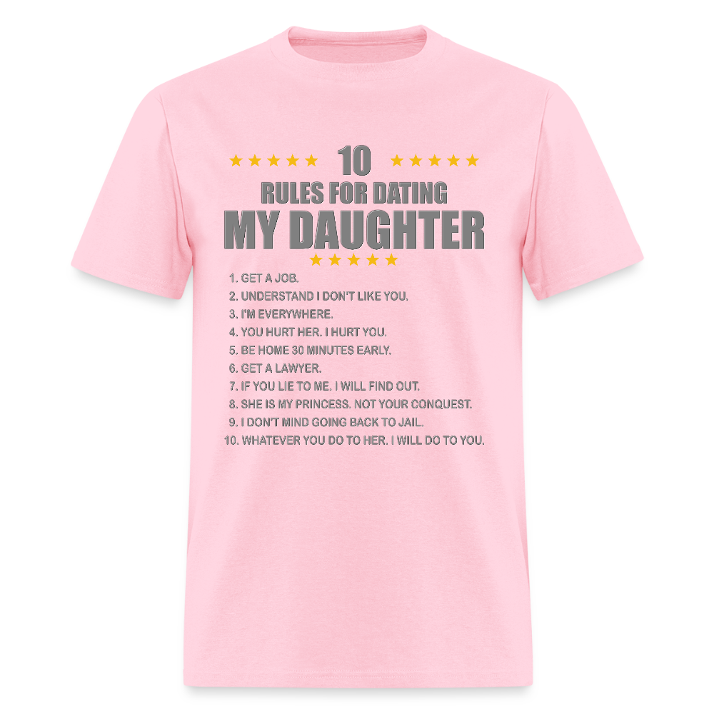 Gift For Father, Gift For Daddy, 10 Rules For Dating My Daughter T shirt, Shirt T-Shirt Gift For Father, Gift For Dad, Number One Star Dad For Him - pink