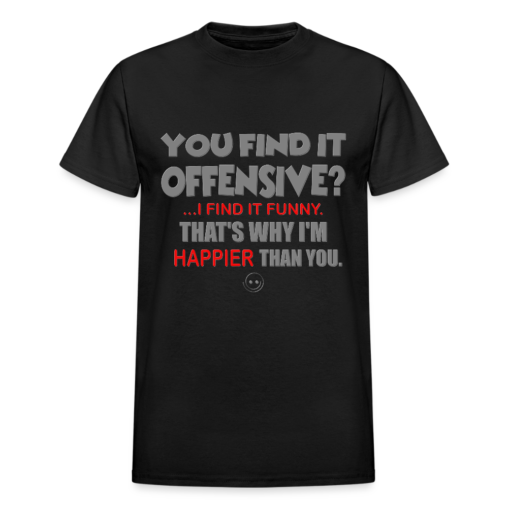 You Find It Offensive Shirt, Offensive Shirt, Adult Humor, Offensive SVG, Offensive T-Shirt, Insult Shirt, Funny Shirt, Fuck You, Funny Sayings, Gift For Him, Gift For Her, Offensive T Shirt, Gift For Dad - black