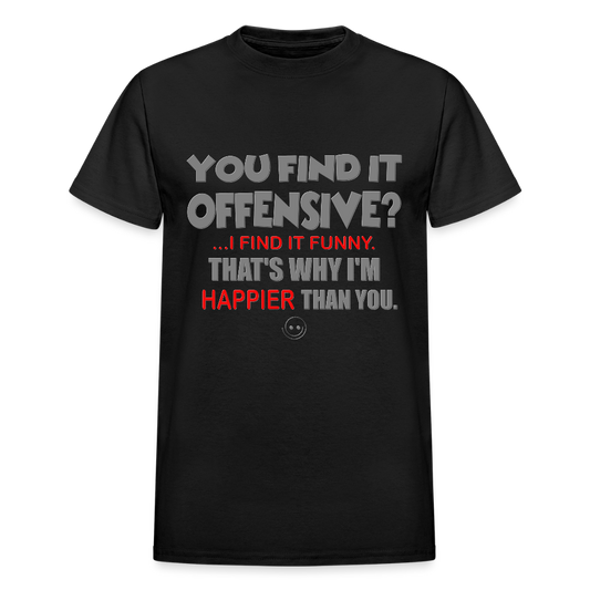 You Find It Offensive Shirt, Offensive Shirt, Adult Humor, Offensive SVG, Offensive T-Shirt, Insult Shirt, Funny Shirt, Fuck You, Funny Sayings, Gift For Him, Gift For Her, Offensive T Shirt, Gift For Dad - black