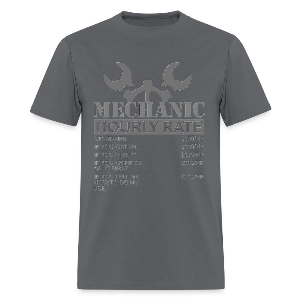 Mechanic Gift, Mechanic Hourly Rate Shirt, Gifts for Mechanics, Mechanic T-Shirt, Car Mechanic, Funny Mechanic Hourly Rate, Mechanic Tee - charcoal