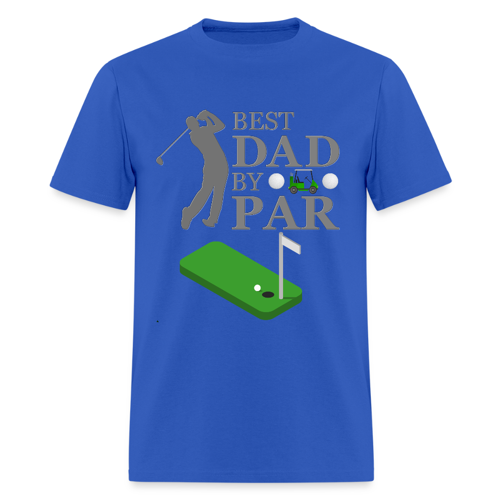 Best Dad By, Par Golfer Dad, Worlds Best Golf, Golfer, Golf, Golf Dad Birthday, Golf Dad Gifts, Golf Dad Shirt, Golf Dad Present, - royal blue