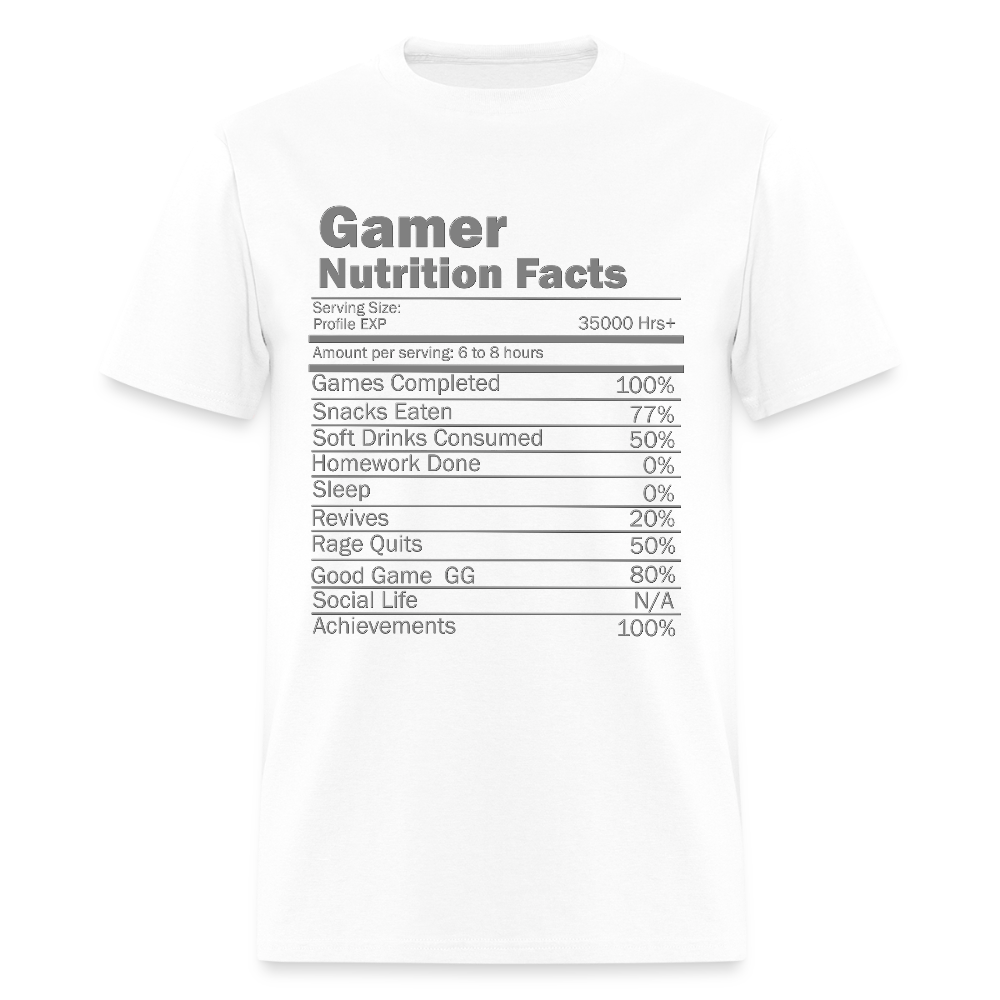 Gamer Nutrition Facts Video Game Shirt, Birthday Gift, Valentine Gift Gift For Gamer, Gamer Gift, Valentine's Day Gift, Gift For Him - white