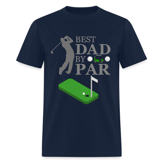 Best Dad By, Par Golfer Dad, Worlds Best Golf, Golfer, Golf, Golf Dad Birthday, Golf Dad Gifts, Golf Dad Shirt, Golf Dad Present, - navy
