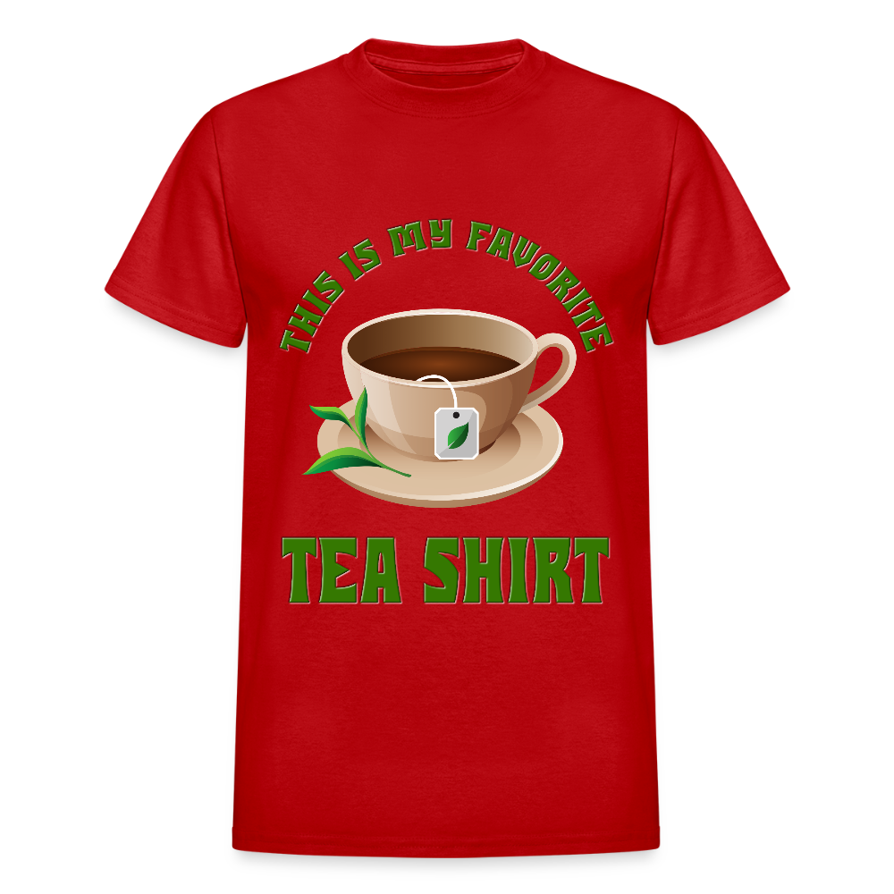 This Is My Favorite Tea Shirt, Funny Tea Shirt, Tea T-Shirt, Adult Humor Shirt, Hilarious, Sarcastic Shirt, Funny Shirt, Tea, Tea bag, Herbal Tea Shirt, Herbal Tea Tee - red