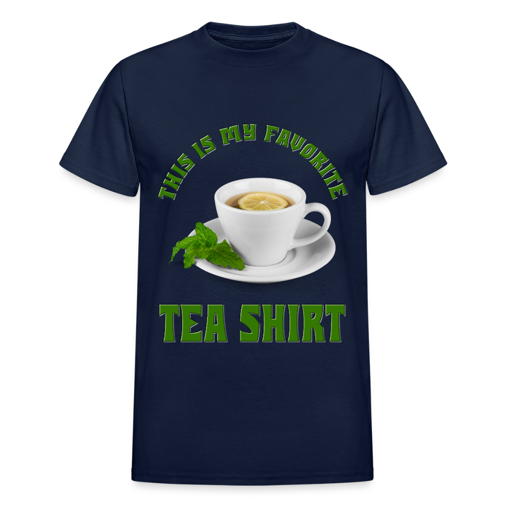 Tea T-Shirt, This Is My Favorite Tea Shirt, Funny Tea Shirt, Adult Humor Shirt, Hilarious, Sarcastic Shirt, Funny Shirt, Tea, Tea bag, Herbal Tea Shirt, Herbal Tea Tee - navy