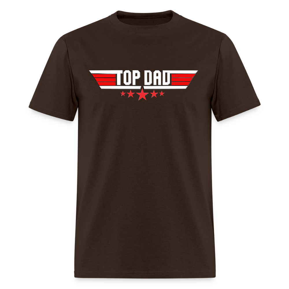Top Dad Shirt, Top Dad T-Shirt, Fathers Day Gift, Gift For Dad, Funny Dad Shirt, Gift For Husband, Best Dad Shirt, Fathers Day Gift Idea - brown