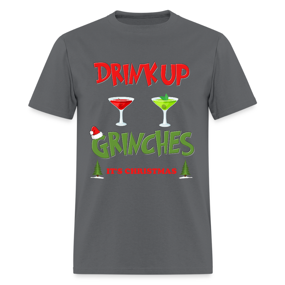 Drink Up Grinches Shirt, Christmas Gifts, Holiday Party, Funny Christmas Shirt, Family Christmas Shirts, Funny Holiday, What Up Grinches Tee, It's Christmas Shirt - charcoal