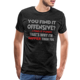 You Find It Offensive Shirt, Offensive Shirt, Adult Humor, Offensive SVG, Offensive T-Shirt, Insult Shirt, Funny Shirt, Fuck You, Funny Sayings, Gift For Him, Gift For Her, Offensive T Shirt, Gift For Dad - charcoal grey