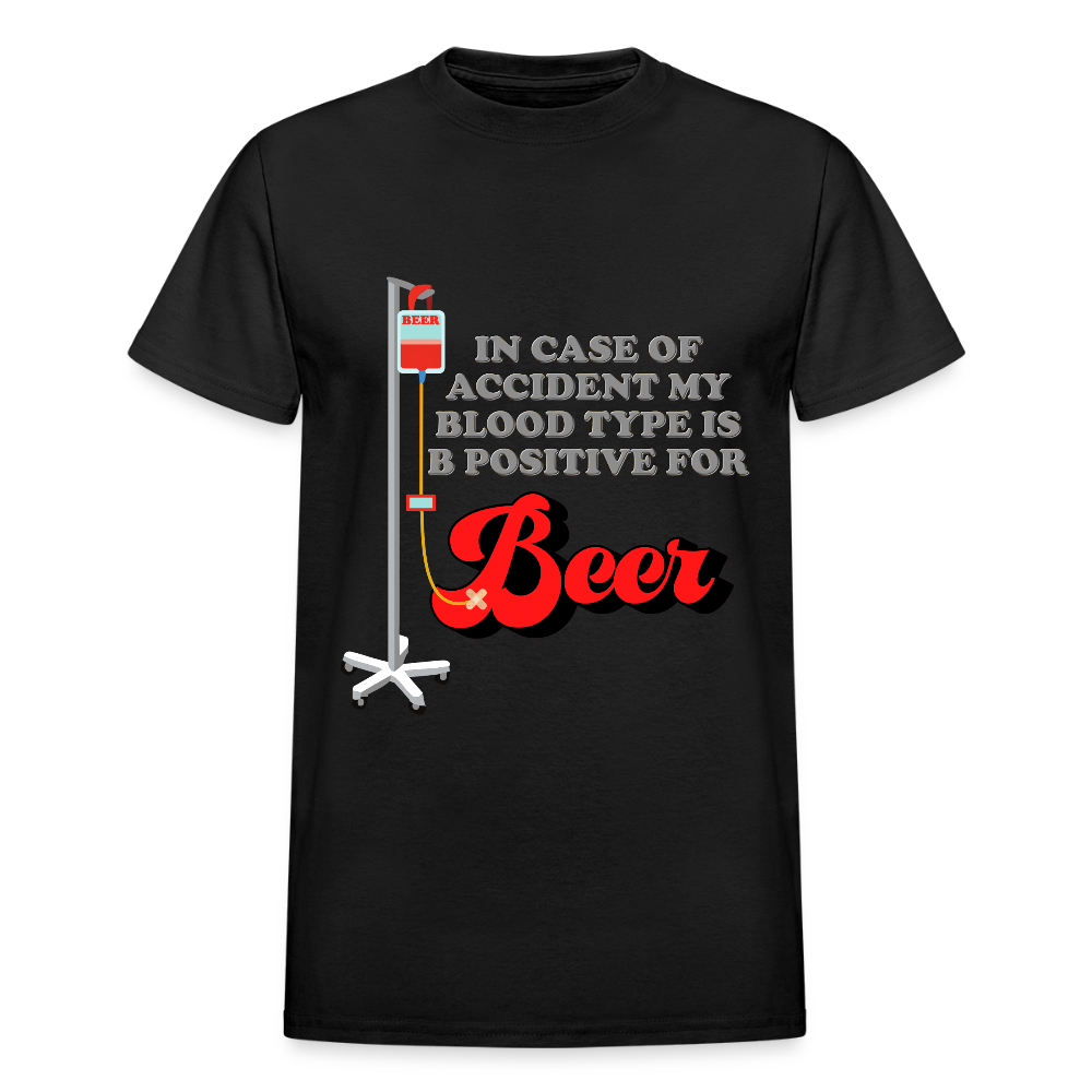 Brewing Beer Shirt, Beer Shirt, Drinking Shirt, Beer Geek, Craft Beer, In Case Of Accident My Blood Type Is B Positive For Beer Shirt - black