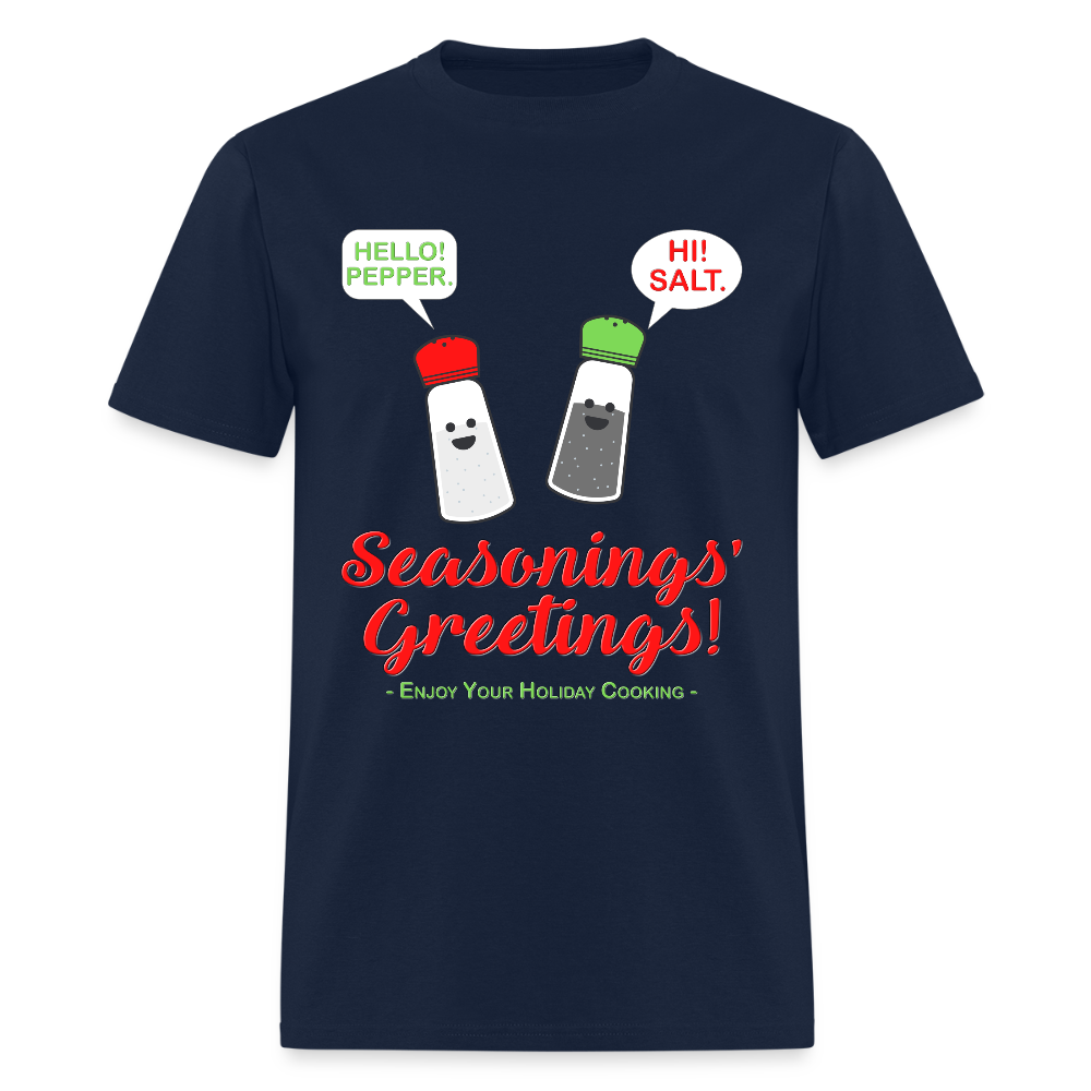 Seasonings Greetings Shirt, Salt Pepper Shaker Shirt, Funny Happy New Year Christmas Holiday Shirt, Foodie Chef Cook Food Gift Idea T-Shirt, Seasons Greetings, Season's Greetings T-Shirt - navy