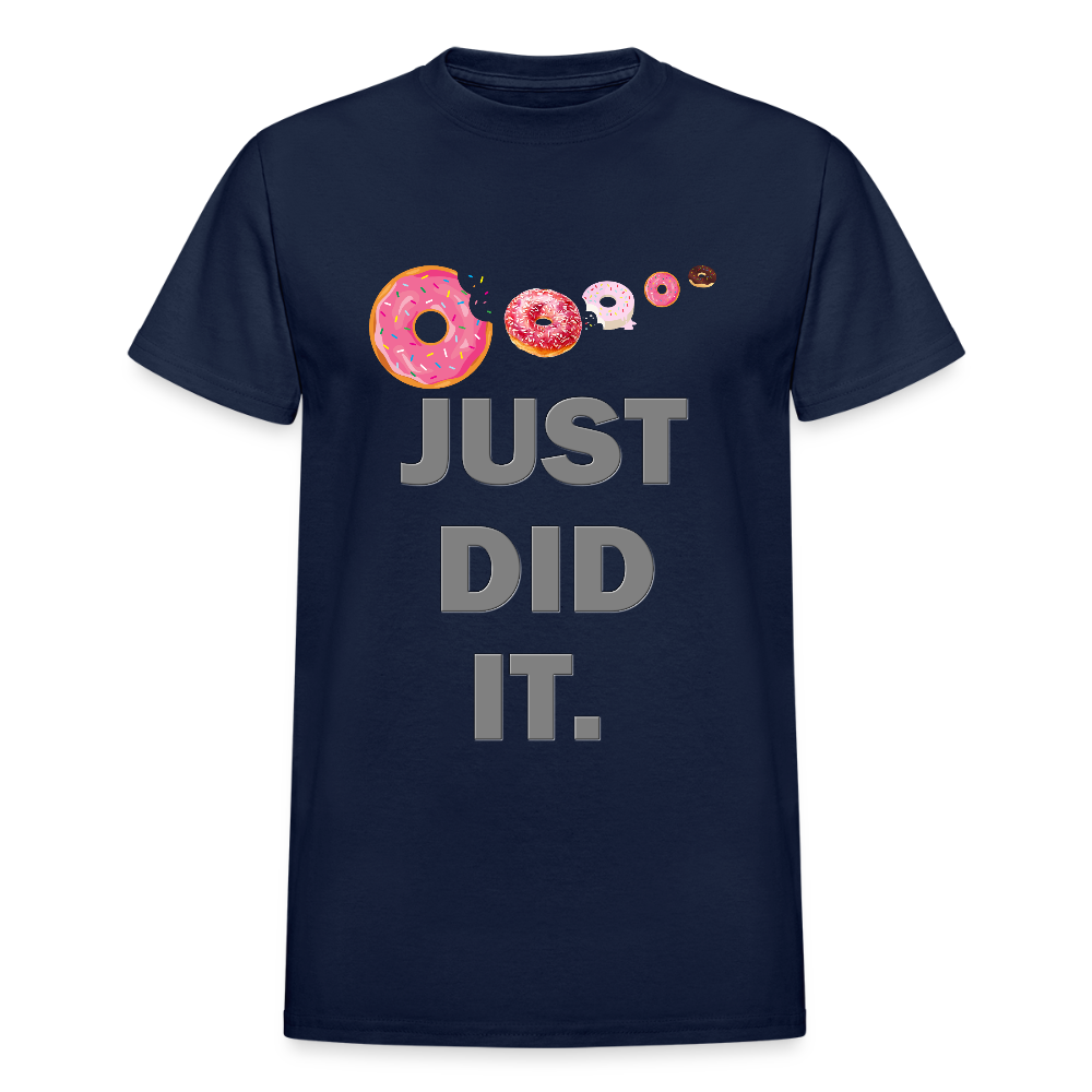 Just Did It Shirt, Food Shirt, Donuts Shirt, Sprinkles Shirt, Funny Gift Idea Shirt, Exercise Shirt, Foodie Shirt, Gym Workout Shirt - navy