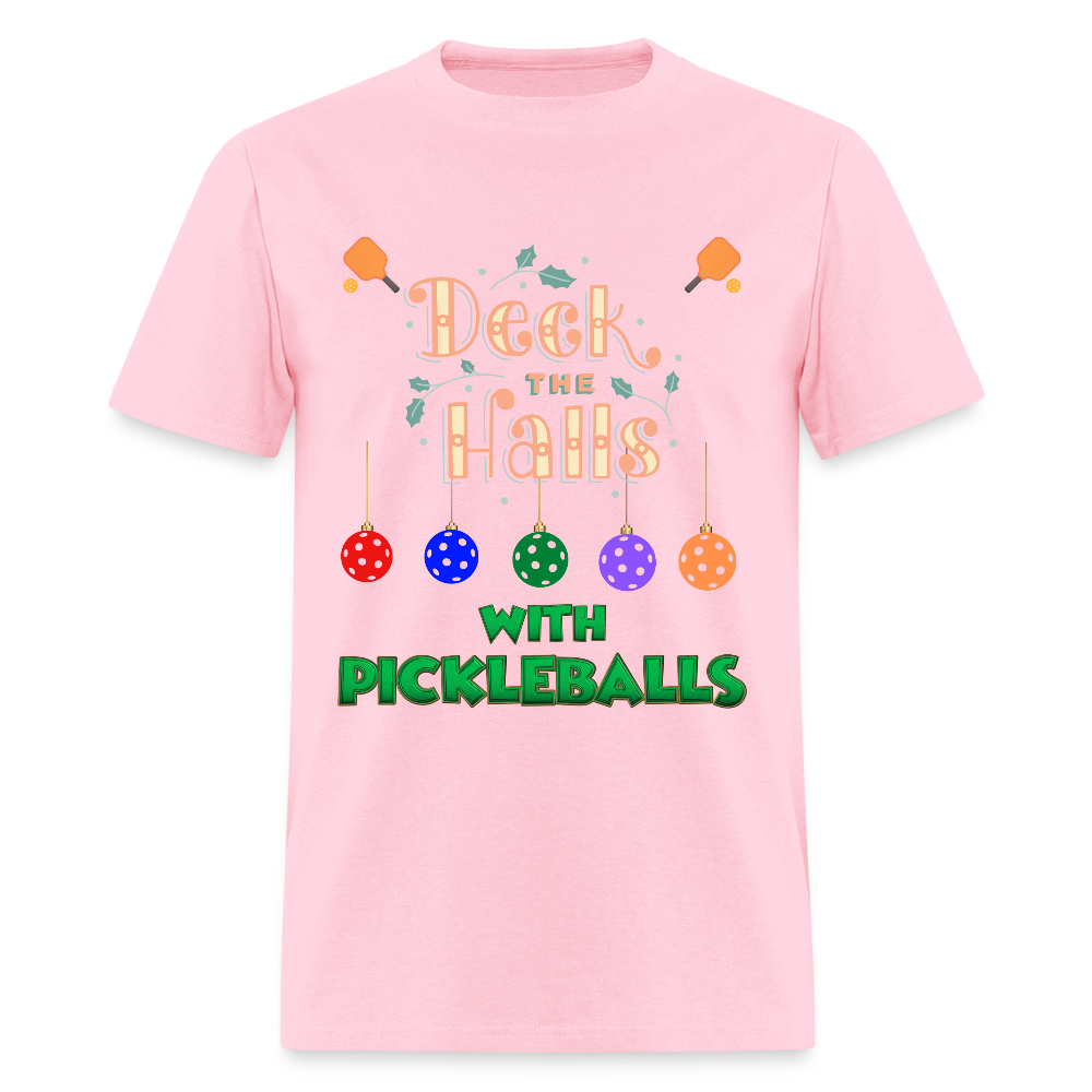 Deck The Halls With Pickleballs, Pickleball, Pickleball Player, Pickleball Christmas, Pickleball Paddle, funny pickleball Shirt - pink