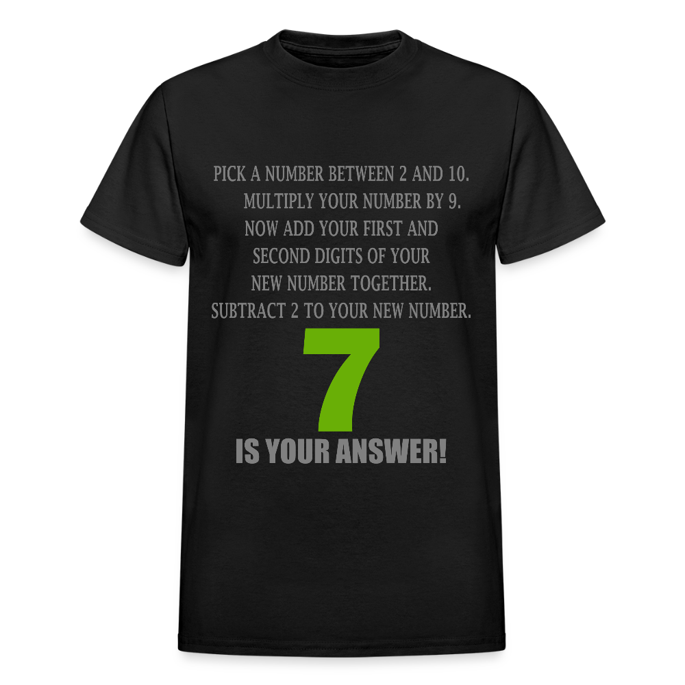 Problem Solving Math Teacher Shirt, Mathematics Shirt, Funny Joke Shirt, Answer Quote Lucky 7 Shirt, Mind Reading Sarcastic Cool - black