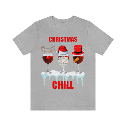 Christmas Is A Time To Chill, Chilling, Santa, Frosty The Snowman, Rudolf The Red Nose Reindeer, Wine, Wine Lover, Snow, Ice, Winter, Wine Glass