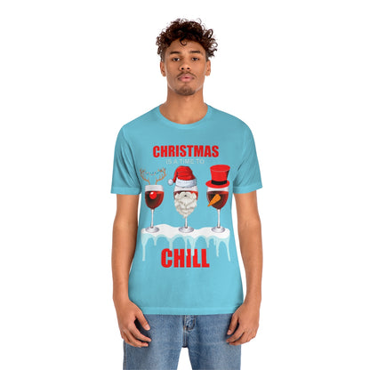 Christmas Is A Time To Chill, Chilling, Santa, Frosty The Snowman, Rudolf The Red Nose Reindeer, Wine, Wine Lover, Snow, Ice, Winter, Wine Glass