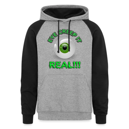 Creep It Real, Eye Creep It Real, Halloween, Scary, skull, haunted, horror, spook, howl, scream, party, October, dead, coffin, creepy, Colorblock Hoodie - heather gray/black