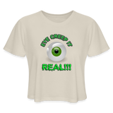 Creep It Real, Eye Creep It Real, Halloween, Scary, skull, haunted, horror, spook, howl, scream, party, October, dead, coffin, creepy, Women's Cropped T-Shirt - dust