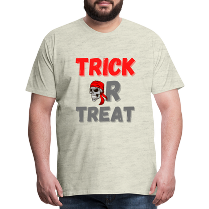 Trick or treat, halloween, horror, cute, october, pumpkin, scary, spooky, funny, cat, creepy, fall, ghost, halloween party, witch, autumn, candy, kawaii, jack o lantern, skeleton, trick or treating, Men's Premium T-Shirt - heather oatmeal