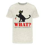 Halloween Cat Shirt, Why Am I A Suspect Shirt, Murderous Cat With Knife T-Shirt, Murderous Cat Shirt, Mens Premium T-Shirt - heather oatmeal