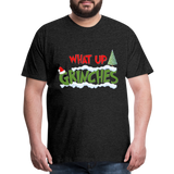 Christmas Gifts, What Up Grinches Shirt, Holiday Party, Funny Christmas Shirt, Family Christmas Shirts, Funny Holiday, Christmas Pajamas - charcoal grey