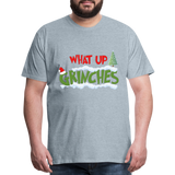 Christmas Gifts, What Up Grinches Shirt, Holiday Party, Funny Christmas Shirt, Family Christmas Shirts, Funny Holiday, Christmas Pajamas - heather ice blue