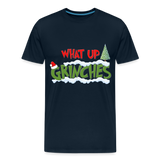 Christmas Gifts, What Up Grinches Shirt, Holiday Party, Funny Christmas Shirt, Family Christmas Shirts, Funny Holiday, Christmas Pajamas - deep navy