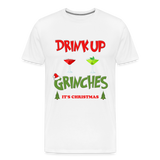 Drink Up Grinches Shirt, Christmas Gifts, Holiday Party, Funny Christmas Shirt, Family Christmas Shirts, Funny Holiday, What Up Grinches Tee - white