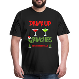 Drink Up Grinches Shirt, Christmas Gifts, Holiday Party, Funny Christmas Shirt, Family Christmas Shirts, Funny Holiday, What Up Grinches Tee - black