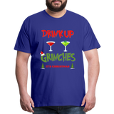 Drink Up Grinches Shirt, Christmas Gifts, Holiday Party, Funny Christmas Shirt, Family Christmas Shirts, Funny Holiday, What Up Grinches Tee - royal blue